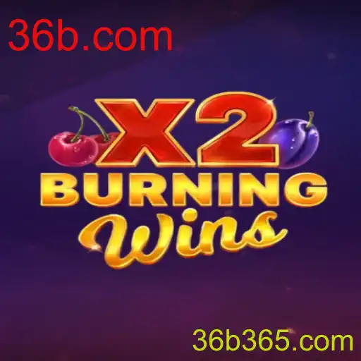 Descubra o Mundo Empolgante de BurningWinsX2 no 36b.com